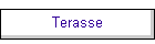 Terasse